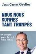 Nous nous sommes tant trompés