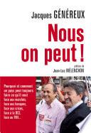 Nous, on peut !. Pourquoi et comment un pays peut