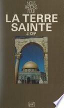 Nous partons pour la Terre Sainte