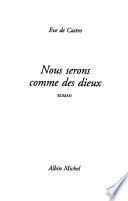 Nous serons comme des dieux