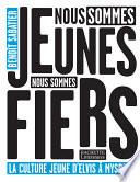 Nous sommes jeunes nous sommes fiers