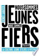 Nous sommes jeunes, nous sommes fiers