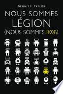 Nous sommes Légion (Nous sommes Bob)