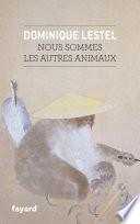 Nous sommes les autres animaux