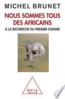 Nous sommes tous des Africains