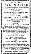 Nouveau calendrier du Très Illustre Ordre Equestre de Bavière sous le Titre de Défenseurs de la Gloire de Dieu sous la Protection de Saint-Michel Archange