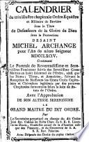Nouveau calendrier du Très Illustre Ordre Equestre de Bavière sous le Titre de Défenseurs de la Gloire de Dieu sous la Protection de Saint-Michel Archange