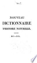 Nouveau dictionnaire d'histoire naturelle, appliquée aux arts, à l'agriculture, à l'economie rurale et domestique, à la médecine...