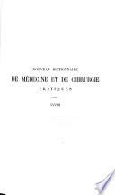 Nouveau dictionnaire de médecine et de chirurgie pratique
