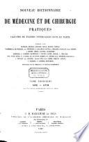 Nouveau dictionnaire de médecine et de chirurgie pratique