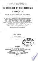 Nouveau dictionnaire de médecine et de chirurgie pratique