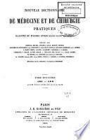 Nouveau dictionnaire de médecine et de chirurgie pratiques