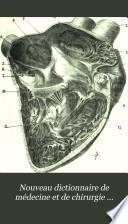 Nouveau dictionnaire de médecine et de chirurgie pratiques ... v. 8, 1868
