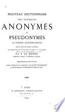 Nouveau dictionnaire des ouvrages anonymes et pseudonymes