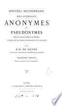 Nouveau dictionnaire des ouvrages anonymes et pseudonymes, la plupart contemporains