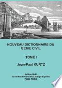 Nouveau Dictionnaire du Génie Civil