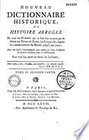Nouveau dictionnaire historique ou histoire abrégée de tous les hommes qui se sont fait un nom par des talens, des vertus, des forfaits etc... par Louis M. Chaudon et F.A. Delandine