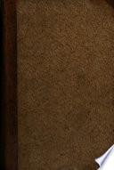 Nouveau dictionnaire historique ou Histoire abrégée des tous les hommes qui se sont fait un nom par des talens, des vertus, des forfaits, des erreurs, etc. depuis le commencement du monde jusqu'à nos jours ...