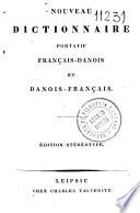 Nouveau dictionnaire portatif français-danois et danois-français