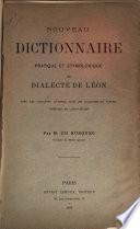 Nouveau dictionnaire pratique et etymologique du dialecte de Léon