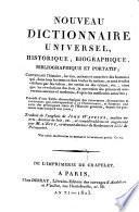 Nouveau dictionnaire universel, historique, biographique, bibliographique et portatif