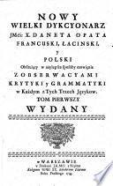 Nouveau grand dictionnaire françois, latin et polonois
