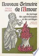 Nouveau grimoire de l'amour