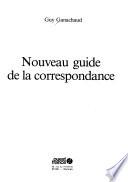 Nouveau guide de la correspondance