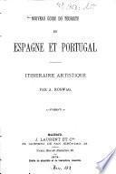 Nouveau Guide du Touriste en Espagne et Portugal