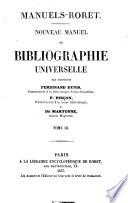 Nouveau manuel de bibliographie universelle par messieurs Ferdinand Denis, P. Pincon et de Martonne