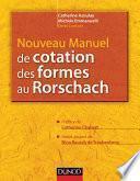 Nouveau manuel de cotation des formes au Rorschach