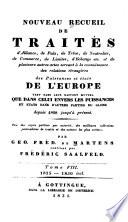 Nouveau recueil de traités: 1830-1839. 2v