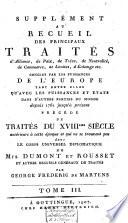 Nouveau recueil général de traités, conventions et autres transactions remarquables servant à la connaissance des relations étrangères des puissances et états dans leurs rapports mutuels