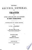 Nouveau recueil général de traités et autres actes relatifs aux rapports de droit international