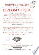 Nouveau traité de diplomatique, où l'on examine les fondemens de cet art, on établit des règles sur le discernement des titres et l'on expose historiquement les caractères des bulles pontificales et des diplômes donnés en chaque siècle... par deux religieux bénédictins de la Congrégation de S. Maur