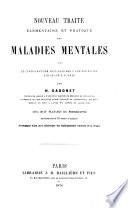 Nouveau traité élémentaire et pratique des maladies mentales