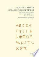 Nouveaux aspects de la culture de l'imprimé