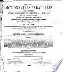 Nouveaux dictionnaires parallèles des langues russe, française, allemande et anglaise en quatre parties ...