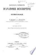 Nouveaux éléments d'anatomie descriptive et d'embryologie