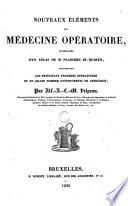 Nouveaux éléments de médecine opératoire