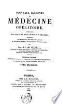 Nouveaux éléments de médecine opératoire