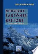 Nouveaux fantômes bretons