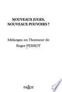 Nouveaux juges, nouveaux pouvoirs?