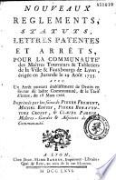 Nouveaux réglements, statuts, lettres patentes et arrêts pour la communauté des maîtres tourneurs et tabletiers de la ville... de Lyon, érigée en jurande le 29 août 1733