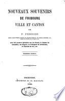 Nouveaux souvenirs de Fribourg ville et canton