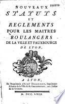 Nouveaux Statuts et règlements pour les maîtres boulangers