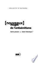 Nouveaux visages de l'antisémitisme