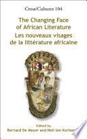 Nouveaux Visages de la Littérature Africaine