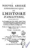 Nouvel abregé chronologique de l'histoire d'Angleterre, contenant les evénemens qui y sont relatifs, depuis l'invasion des Romains jusqu'à la quinziéme année de George 2. les actes du parlement, les créations, les guerres, les batailles, les siéges, &c. Traduit de l'anglois de m. Salmon, auteur de l'histoire moderne, &c. Tome premier [- second]