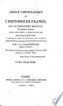 Nouvel Abrégé chronologique de l'Histoire de France. ... Troisième édition, revuë, etc